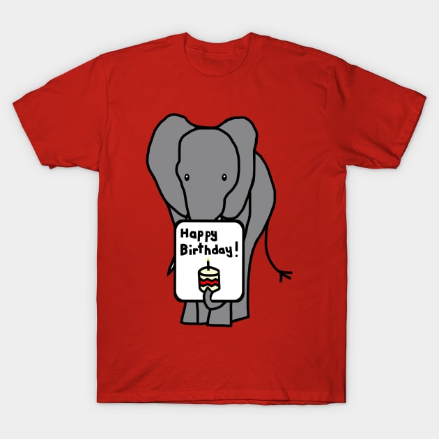 Animals Birthday Greetings Elephant says Happy Birthday T-Shirt by ellenhenryart